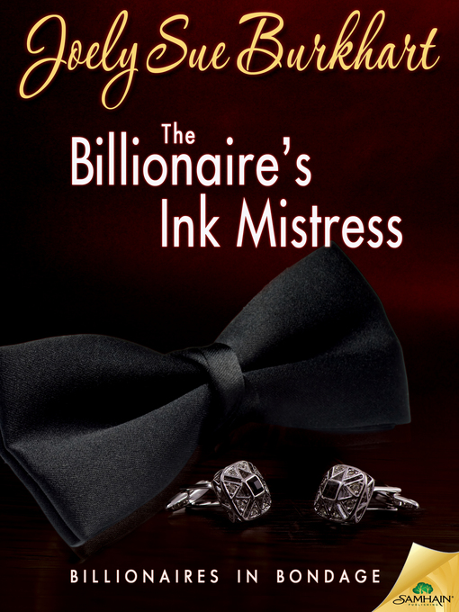 Title details for The Billionaire's Ink Mistress by Joely Sue Burkhart - Available